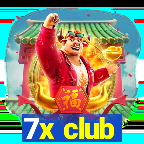 7x club